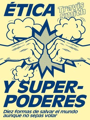 cover image of Ética y superpoderes